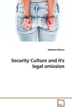 portada security culture and it's legal omission (en Inglés)