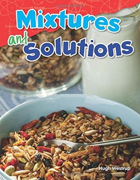 portada Mixtures and Solutions (Grade 5) (Physical Science) (en Inglés)