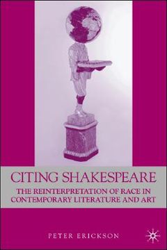 portada citing shakespeare: the reinterpretation of race in contemporary literature and art