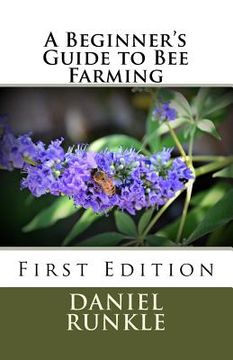 portada A Beginner's Guide to Bee Farming (in English)