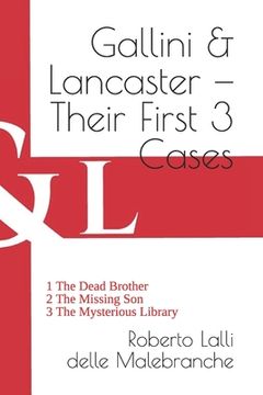 portada Gallini & Lancaster - Their First 3 Cases: 1 The Dead Brother - 2 The Missing Son - 3 The Mysterious Library (in English)