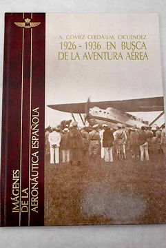 portada En Busca de la Aventura Aerea (1926-1936)