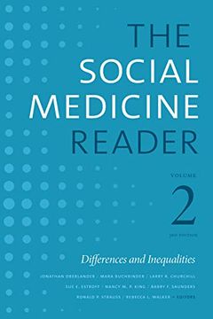 portada The Social Medicine Reader, Volume ii, Third Edition: Differences and Inequalities (en Inglés)