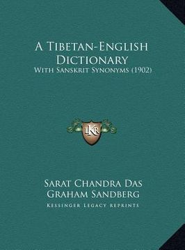 portada a tibetan-english dictionary: with sanskrit synonyms (1902) (en Inglés)