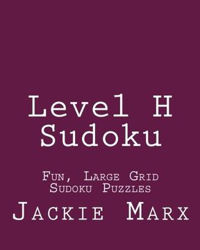 portada Level H Sudoku: Fun, Large Grid Sudoku Puzzles