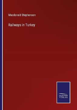 portada Railways in Turkey (en Inglés)