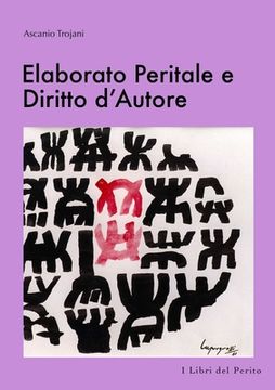 portada Elaborato Peritale e Diritto d'Autore - I Libri del Perito V (en Italiano)