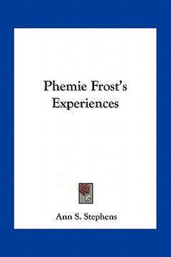 portada phemie frost's experiences (en Inglés)