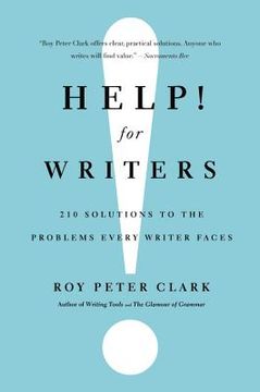 portada help! for writers: 210 solutions to the problems every writer faces (en Inglés)