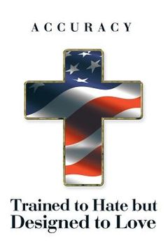 portada Trained to Hate but Designed to Love (en Inglés)