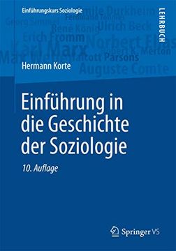 portada Einführung in die Geschichte der Soziologie (Einführungskurs Soziologie) (en Alemán)