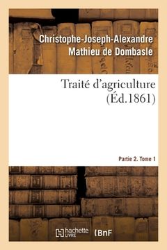 portada Traité d'Agriculture. Partie 2. Tome 1 (in French)
