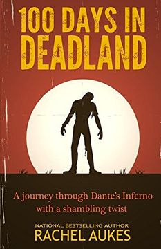 portada 100 Days in Deadland (Deadland Saga) (in English)