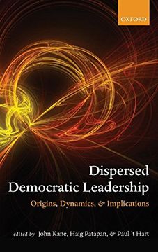 portada Dispersed Democratic Leadership: Origins, Dynamics, and Implications 