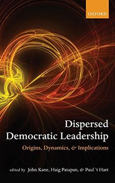 portada Dispersed Democratic Leadership: Origins, Dynamics, and Implications (en Inglés)