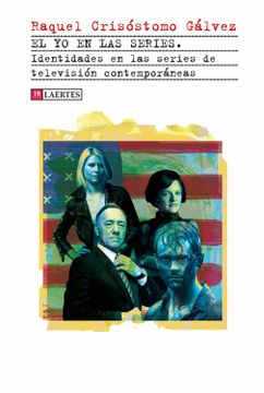 portada El yo en las Series; Identidades en las Series de Televisión Contemporáneas (in Spanish)