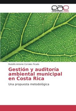 portada Gestión y auditoría ambiental municipal en Costa Rica: Una propuesta metodológica (Spanish Edition)
