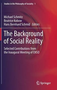 portada the background of social reality: selected contributions from the inaugural meeting of enso (en Inglés)