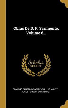 portada Obras de d. F. Sarmiento, Volume 6.
