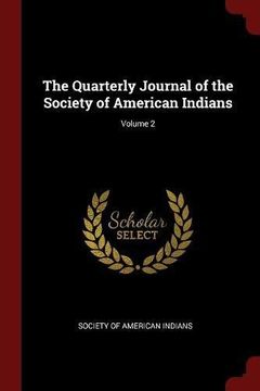 portada The Quarterly Journal of the Society of American Indians; Volume 2