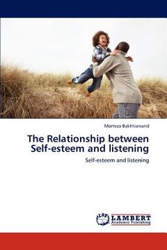 portada the relationship between self-esteem and listening (en Inglés)
