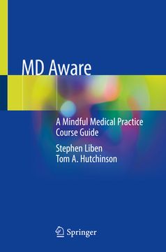 portada MD Aware: A Mindful Medical Practice Course Guide (en Inglés)
