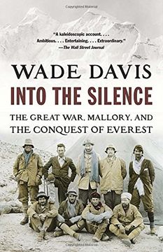 portada Into the Silence: The Great War, Mallory, and the Conquest of Everest (in English)