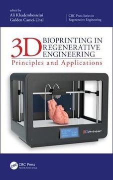 portada 3D Bioprinting in Regenerative Engineering:: Principles and Applications (Hardback) (en Inglés)