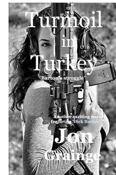 portada Turmoil in Turkey: "Barton's Struggle" (in English)