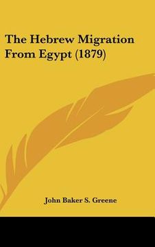 portada the hebrew migration from egypt (1879) (en Inglés)
