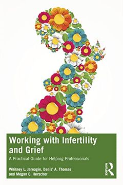 portada Working With Infertility and Grief (en Inglés)