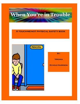 portada When You're in Trouble (in English)