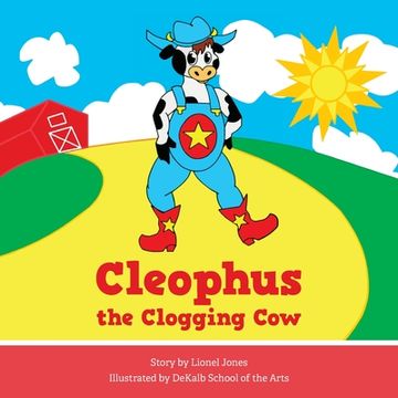 portada Cleophus the Clogging Cow (in English)