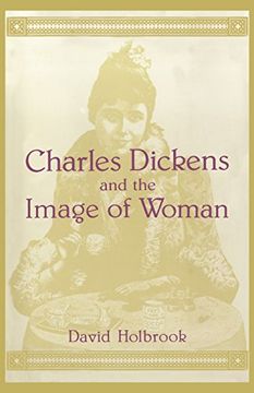 portada Charles Dickens and the Image of Women (en Inglés)