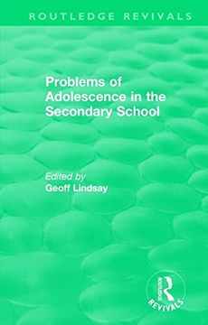 portada Problems of Adolescence in the Secondary School (Routledge Revivals) (en Inglés)