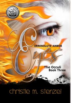 portada Irresolute Amber Eyes: The Occuli, Book Three