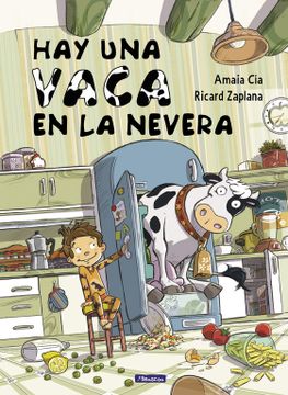 portada HAY UNA VACA EN LA NEVERA (in Spanish)