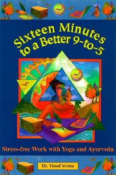 portada sixteen minutes to a better 9-to-5 (in English)