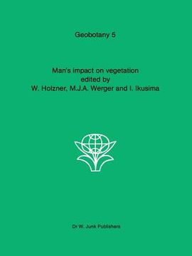 portada Man's Impact on Vegetation