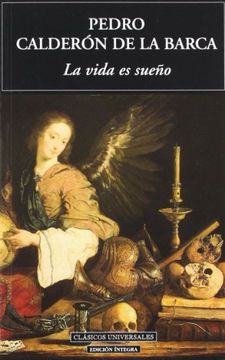 portada La Vida es Sueño (Clásicos Universales) (in Spanish)