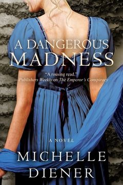 portada A Dangerous Madness (in English)