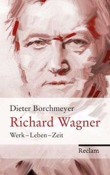 portada Richard Wagner: Werk - Leben - Zeit 