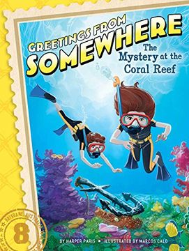 portada The Mystery at the Coral Reef (Greetings From Somewhere) (in English)