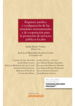 portada Régimen Jurídico y Configuración de las Entidades Instrumentales y de Cooperación Para la Prestación de Servicios Públicos Locales: 1368 (Gran Tratado) (in Spanish)