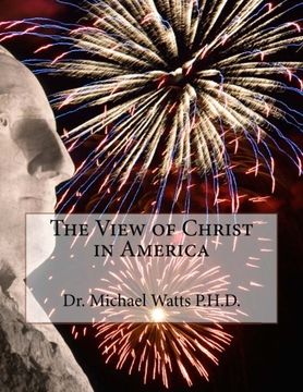 portada The View of Christ in America