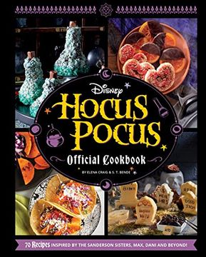 portada Disney Hocus Pocus: The Official Cookbook: A Delightfully Creepy Cookbook, Filled With Magical Halloween Recipes - the Perfect Gift for Fans of all Ages!