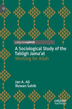 portada A Sociological Study of the Tabligh Jama'at: Working for Allah (en Inglés)