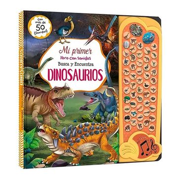 portada Mi Primer Libro con Sonidos. Busca y Encuentra Dinosaurios.