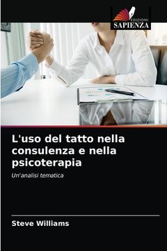 portada L'uso del tatto nella consulenza e nella psicoterapia (in Italian)