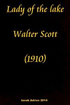 portada Lady of the lake Walter Scott (1910) (en Inglés)